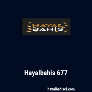 Hayalbahis 677
